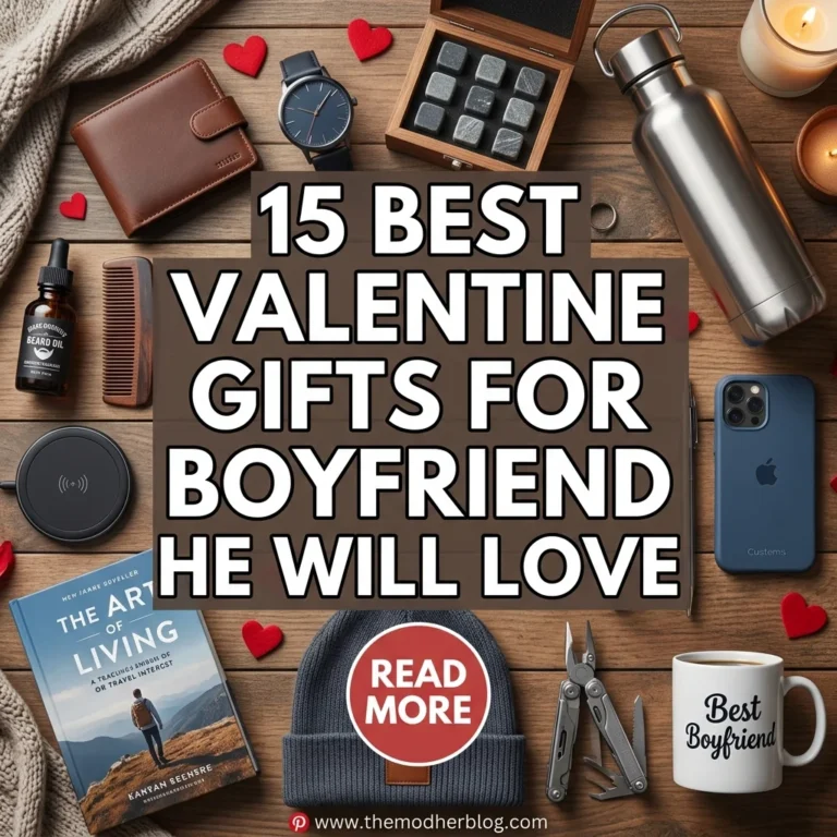 15 Best Valentine Gifts for Boyfriend He Will Love