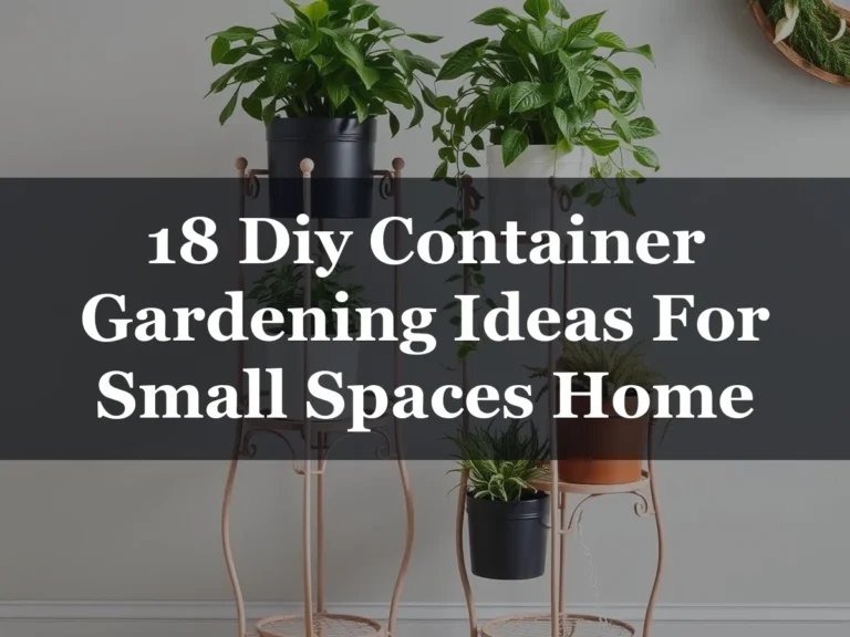 18 Diy Container Gardening Ideas For Small Spaces Home - 18 DIY Container Gardening Ideas for Small Spaces Home